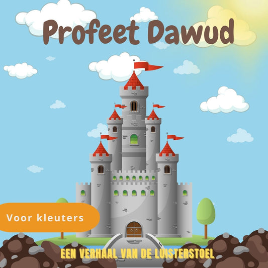 Profeet Dawud luisterverhaal